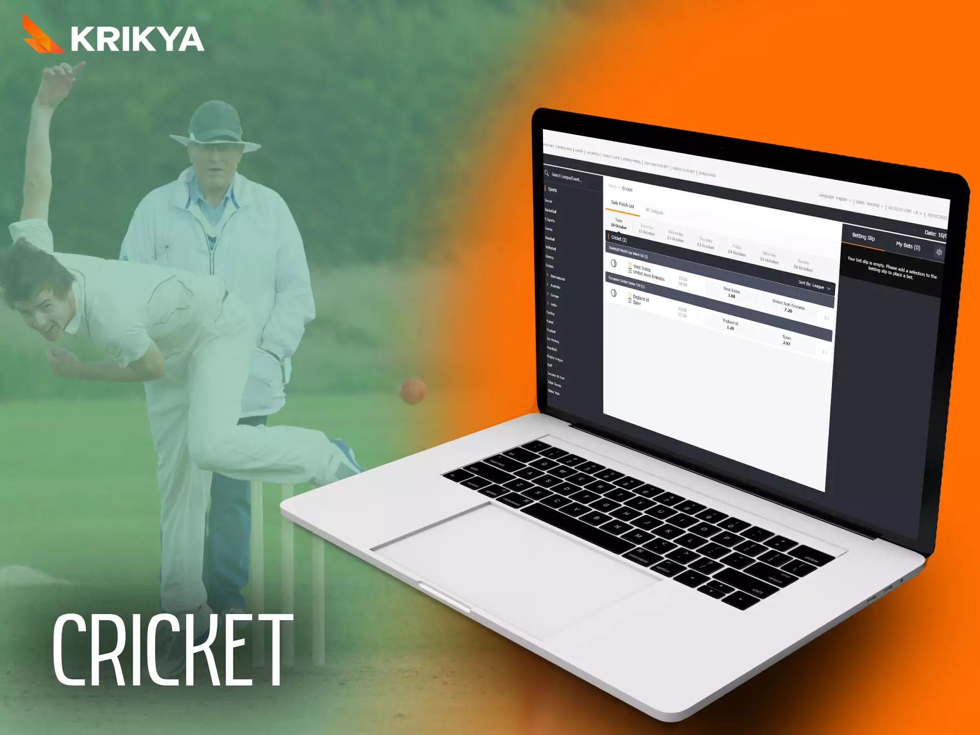 Krikya offers betting on cricket sports events.