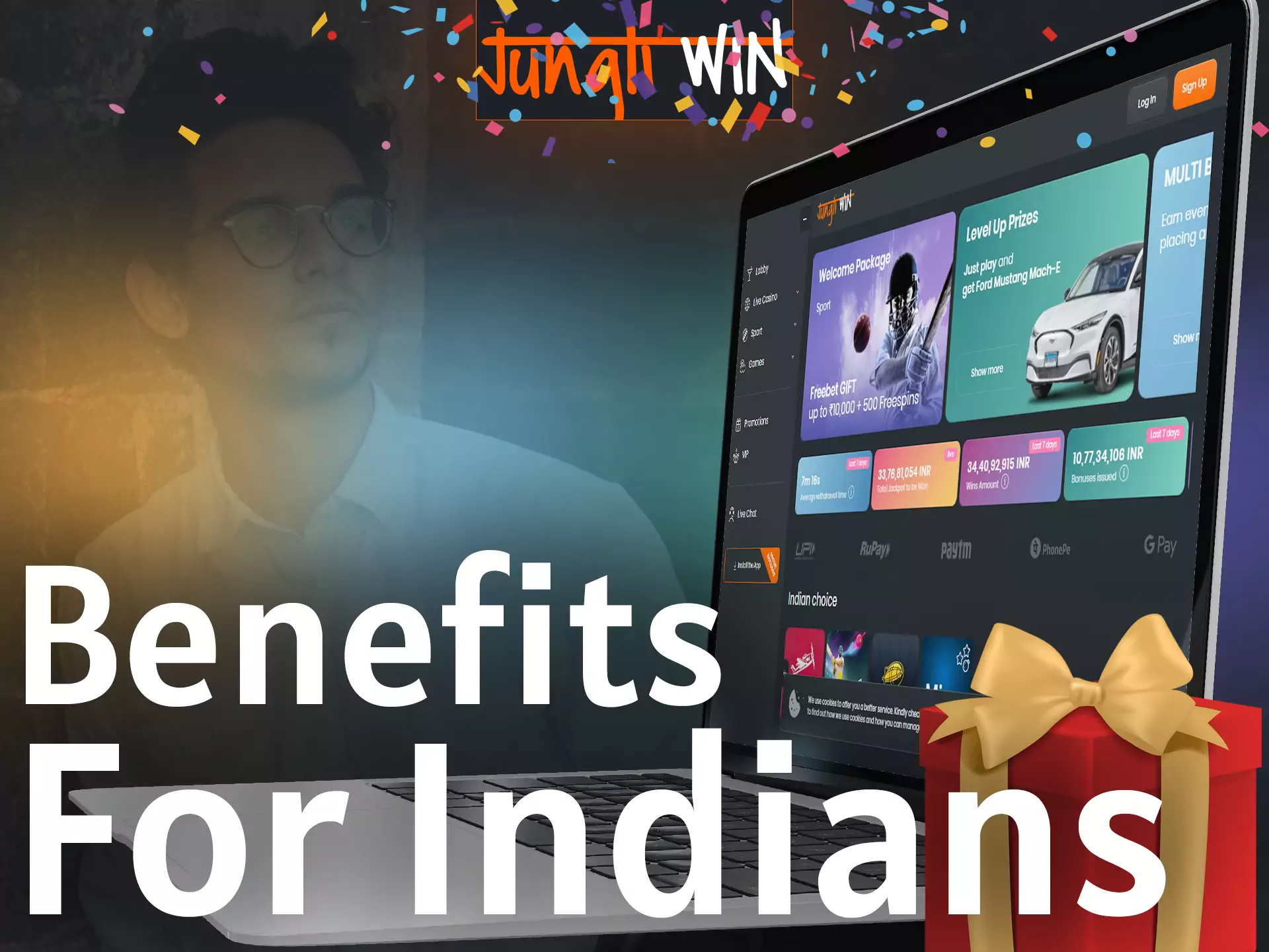 Jungliwin offers advantages to users from India.
