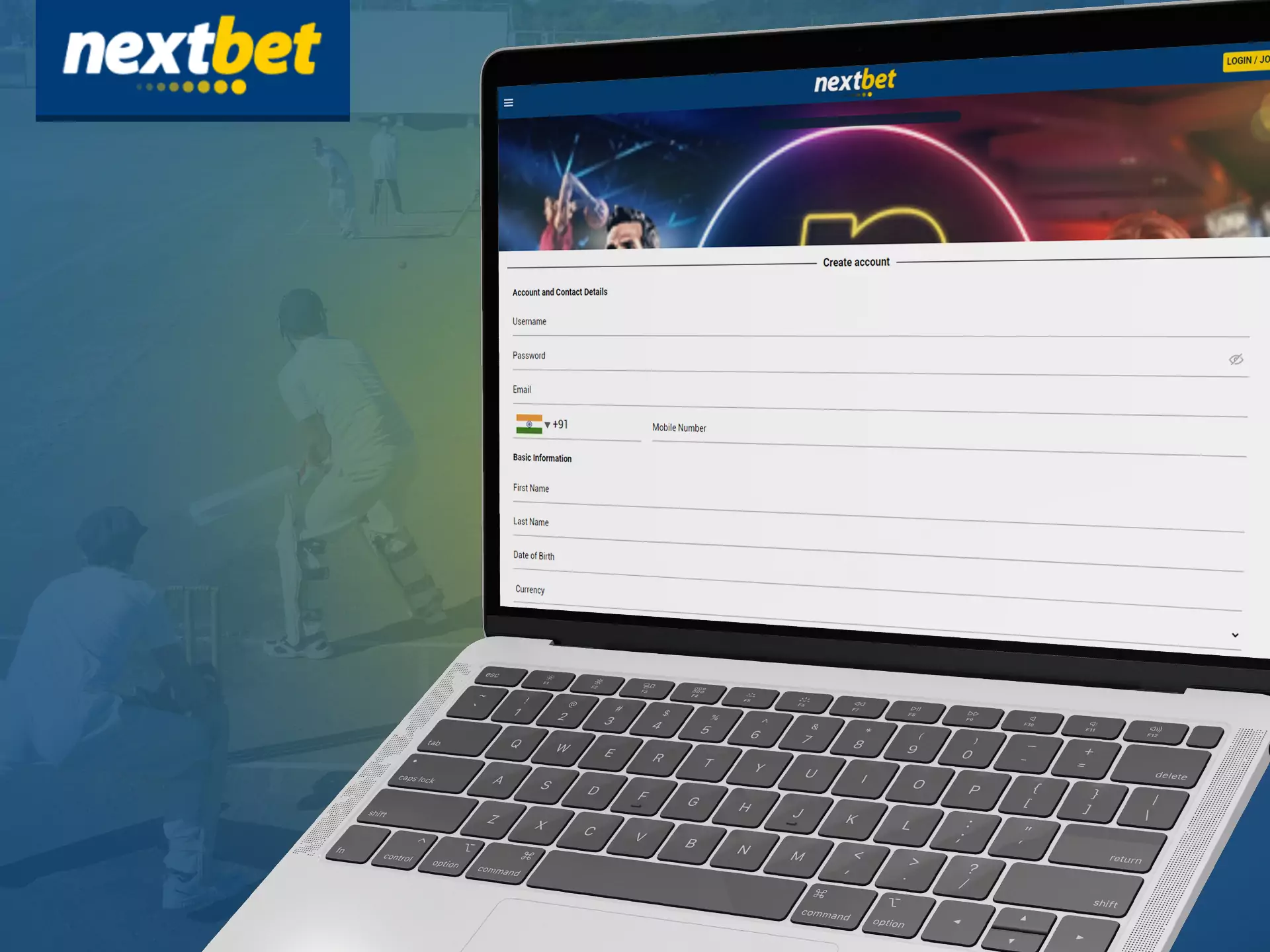 Go through a simple and quick registration on Nextbet, get access to all bonuses.