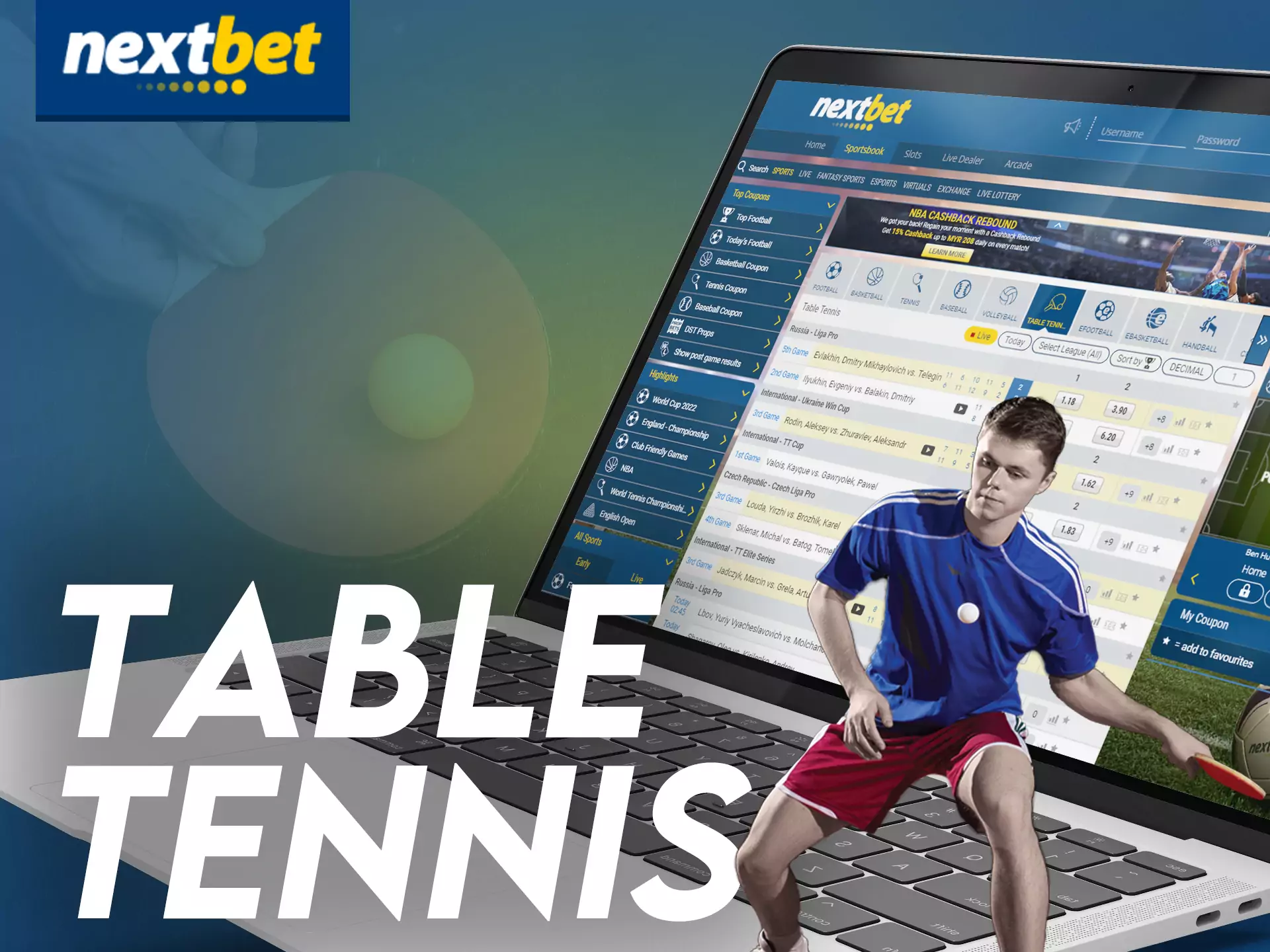 If you like to follow the games of table tennis, then you can bet in Nextbet.