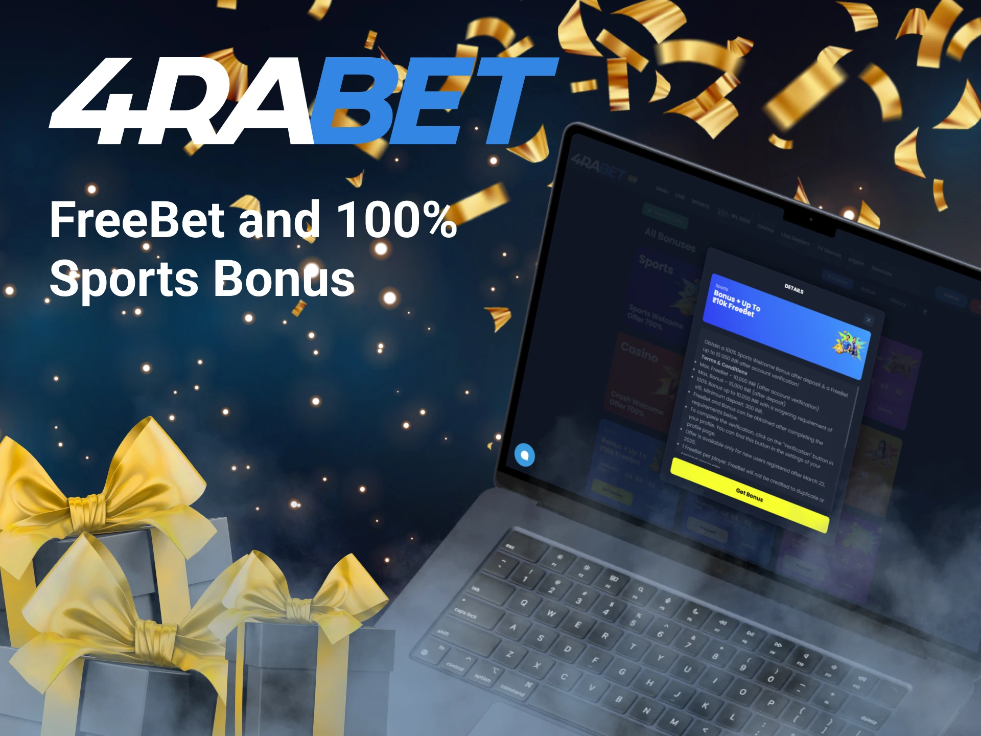Claim a FreeBet and 100% Sports Bonus at 4Rabet India.