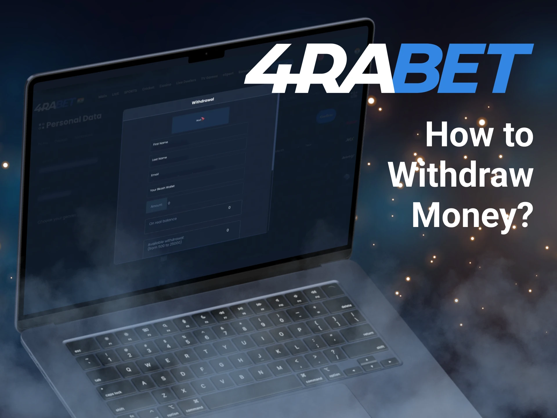Follow simple steps to withdraw your winnings on 4Rabet.