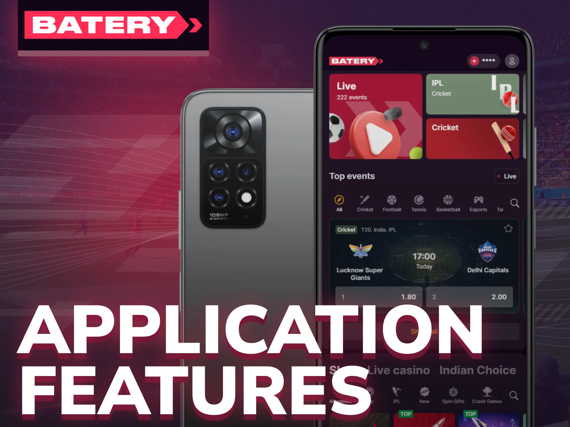 Batery app includes live bets, fast payments and alerts.