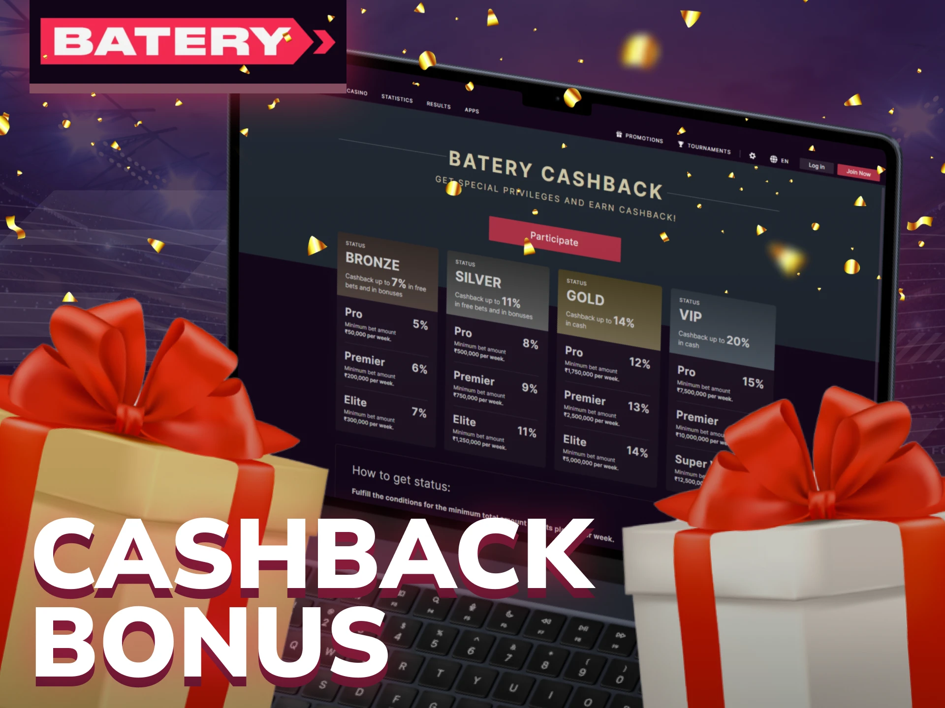 Enjoy the Batery Cashback Bonus when you play regularly on the platform.
