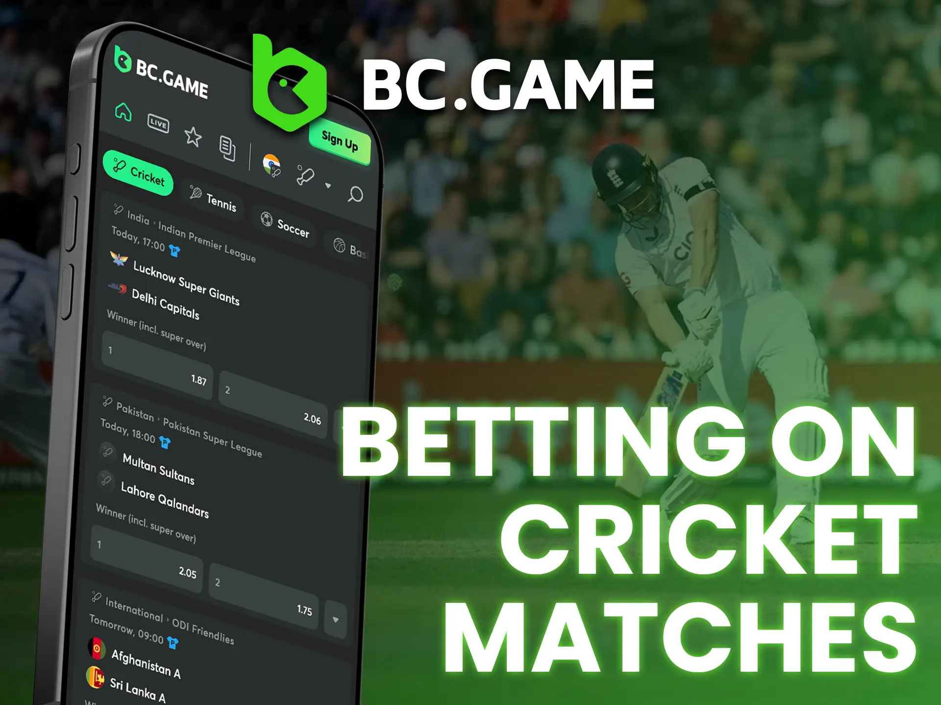 Place bets on various cricket events on the BC Game app.