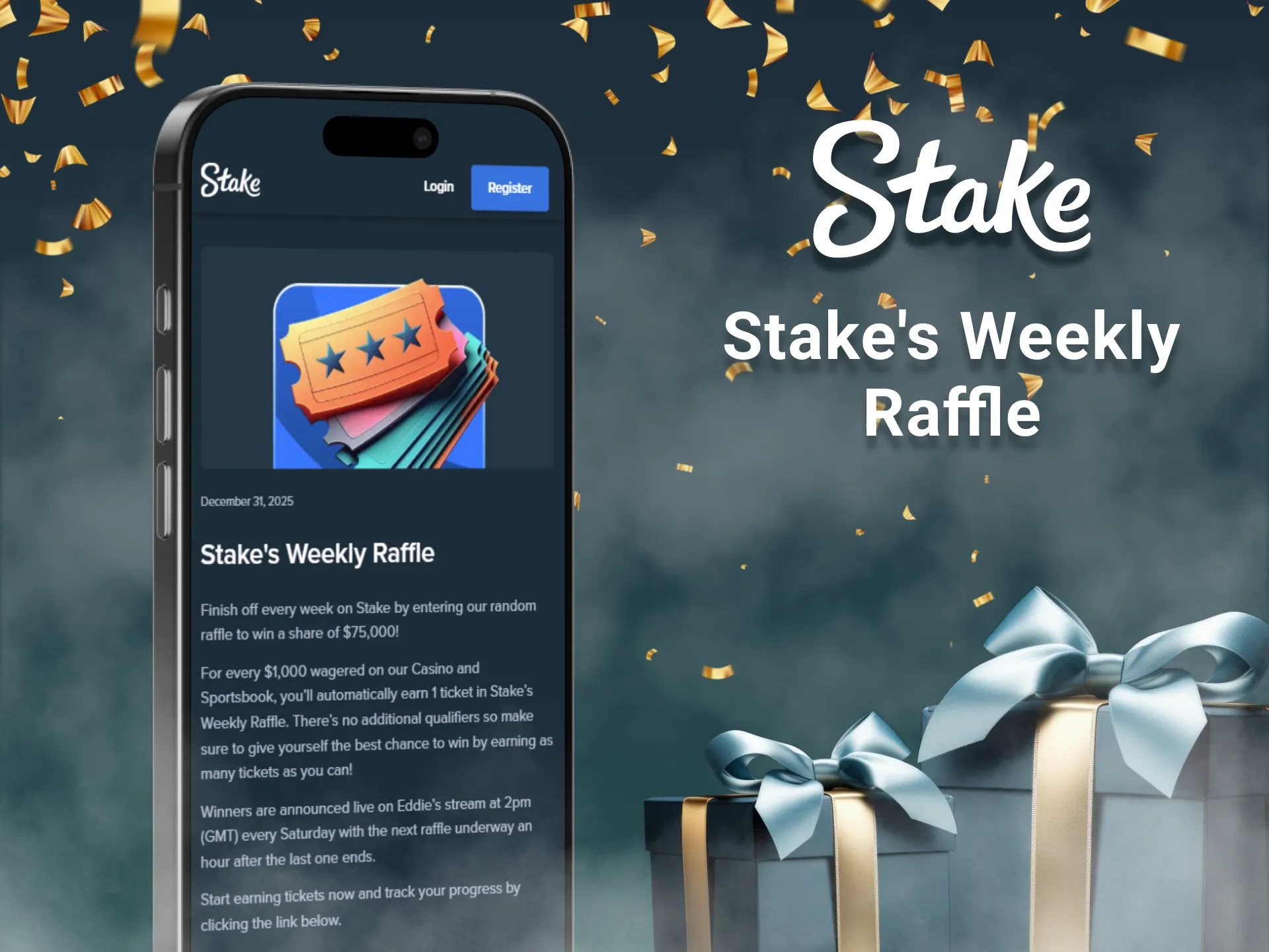 Join Stake's Weekly Raffle bonus for a chance to win prizes.