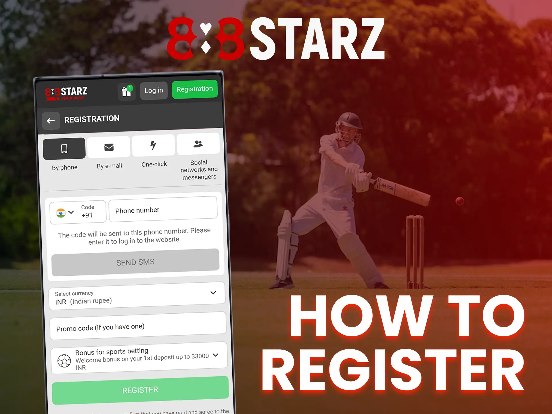 Register on the 888Starz app by following the simple instructions.