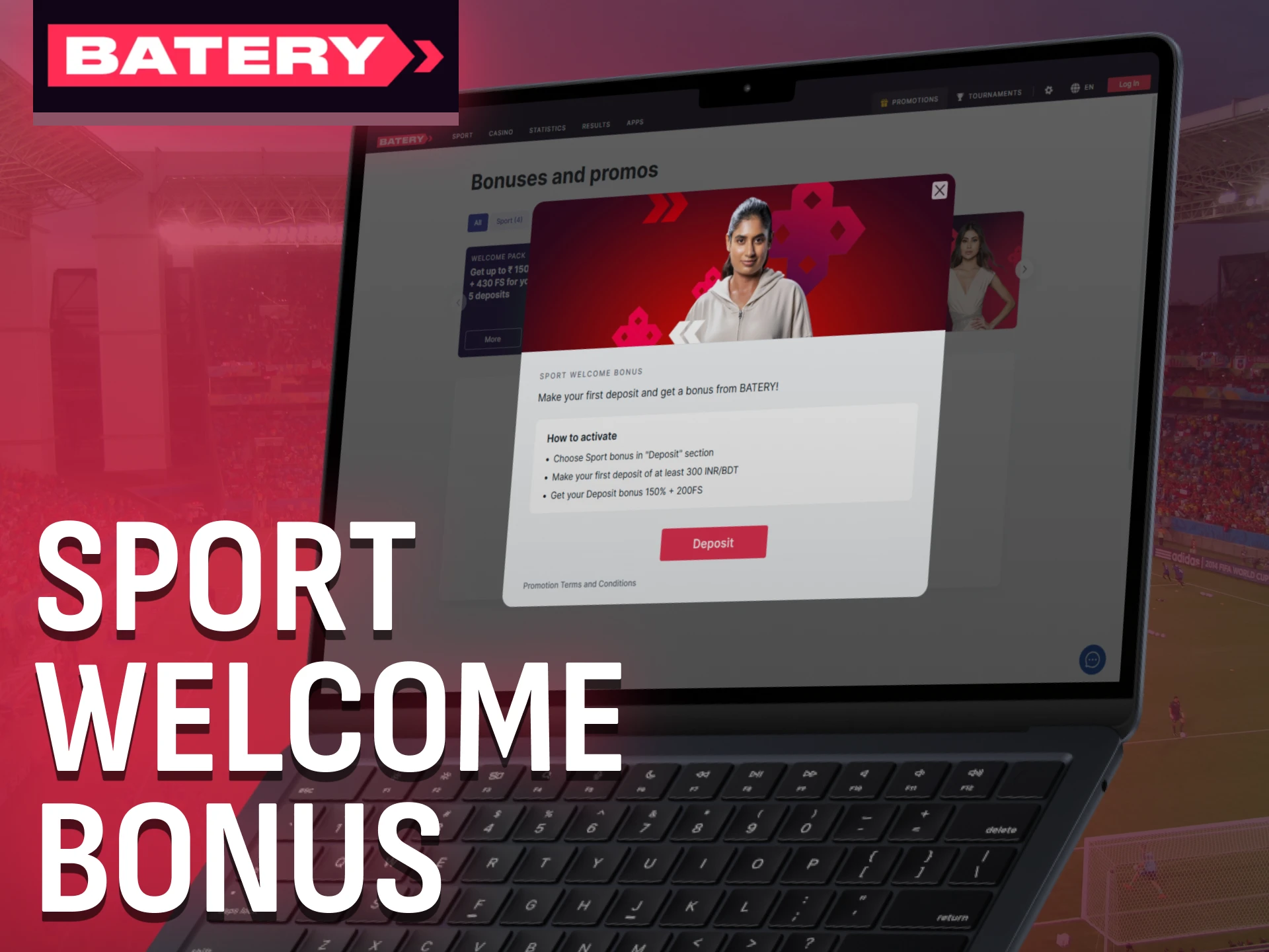 Batery offers a generous sport welcome bonus to new players in India.
