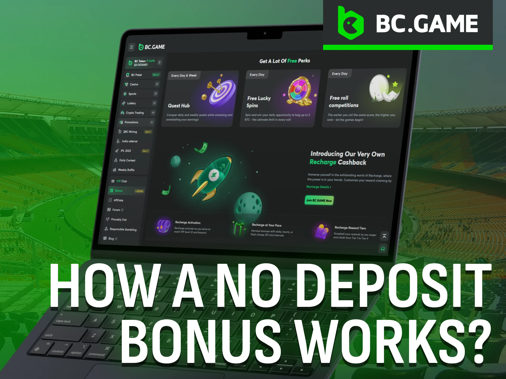 Understand how a no deposit bonus functions at BC Game.