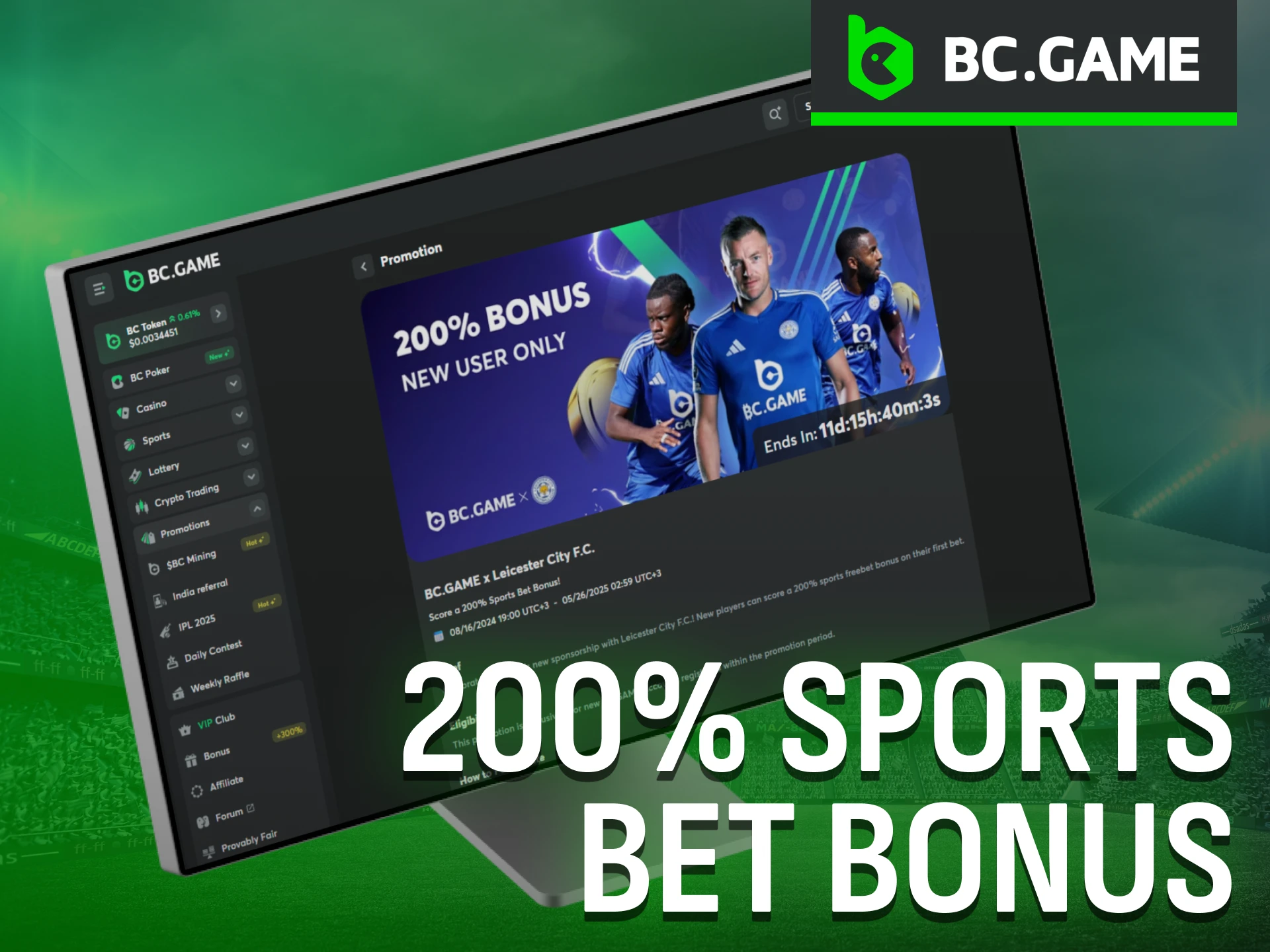 Enjoy a 200% sports bet bonus available now on BC Game in India.