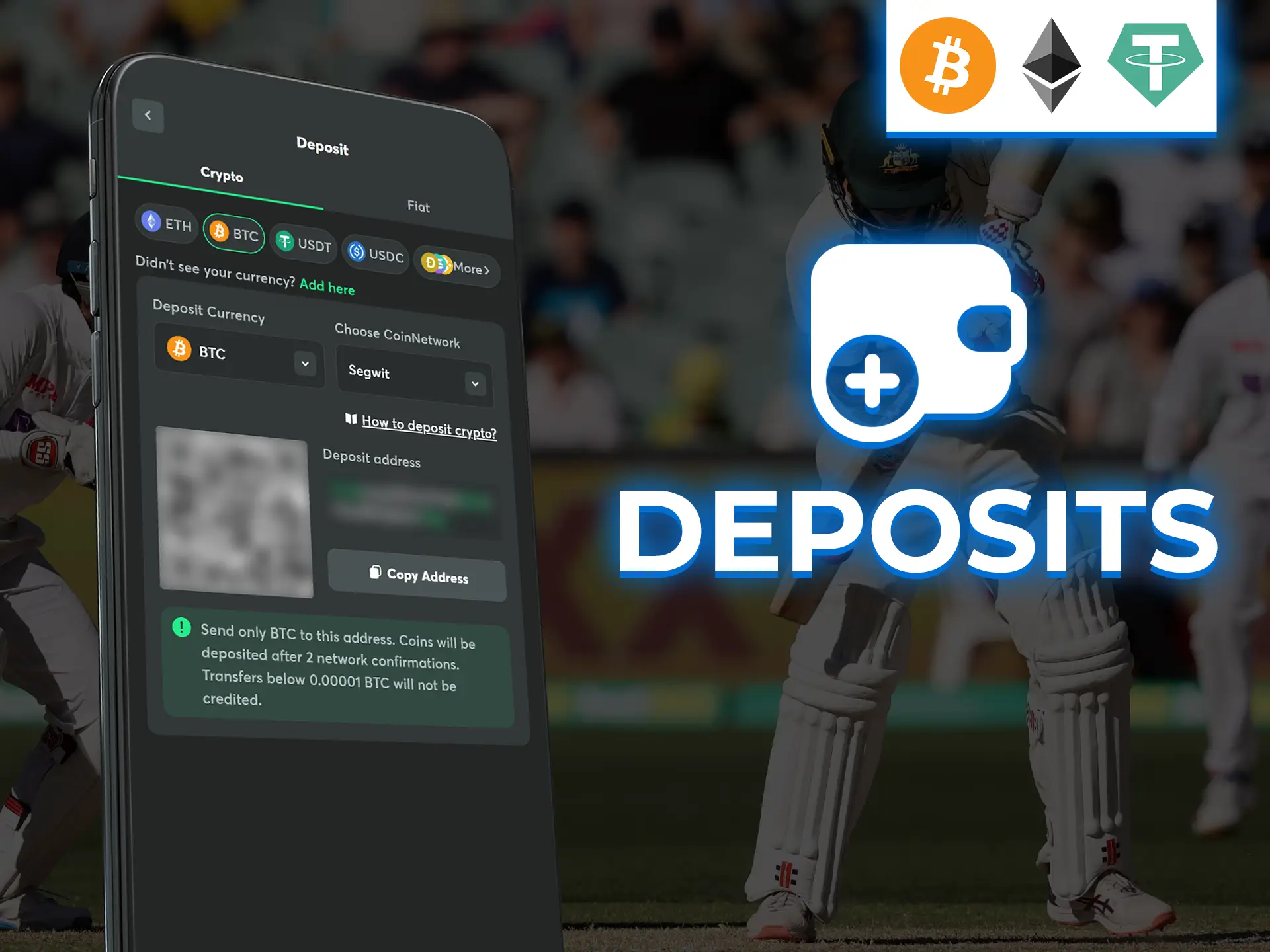 Fund your betting account directly from crypto wallet.