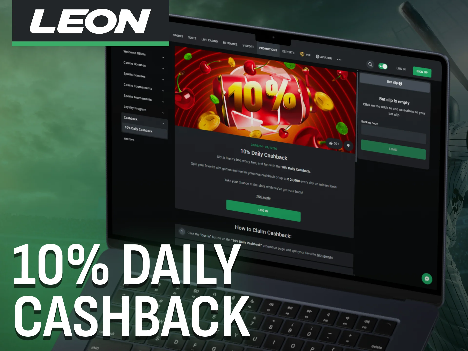 Receive daily cashback rewards while betting with Leon Bet.
