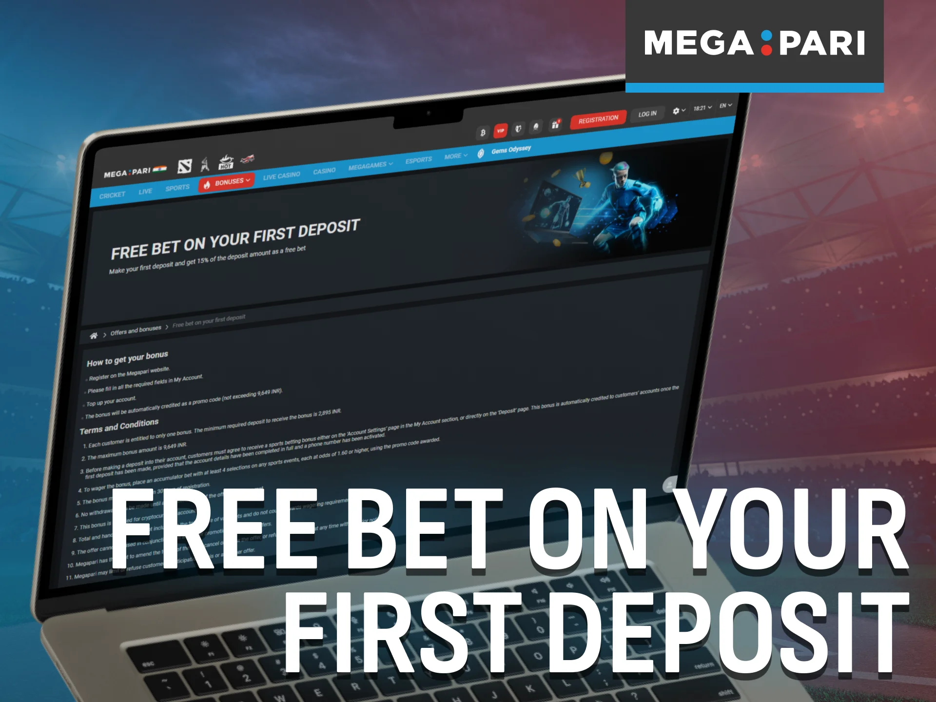 Get a free bet with your first deposit on Megapari in India.