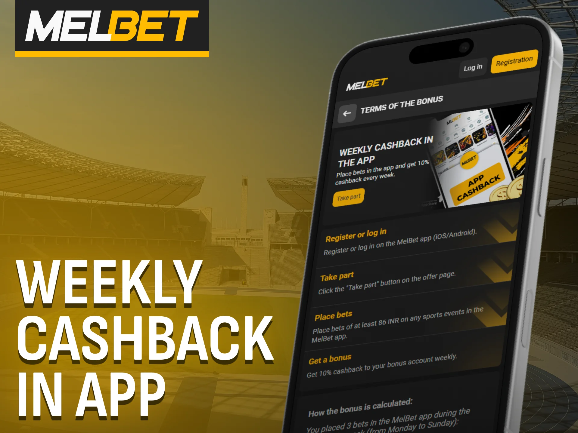 Claim weekly cashback through the Melbet app for active users in India.