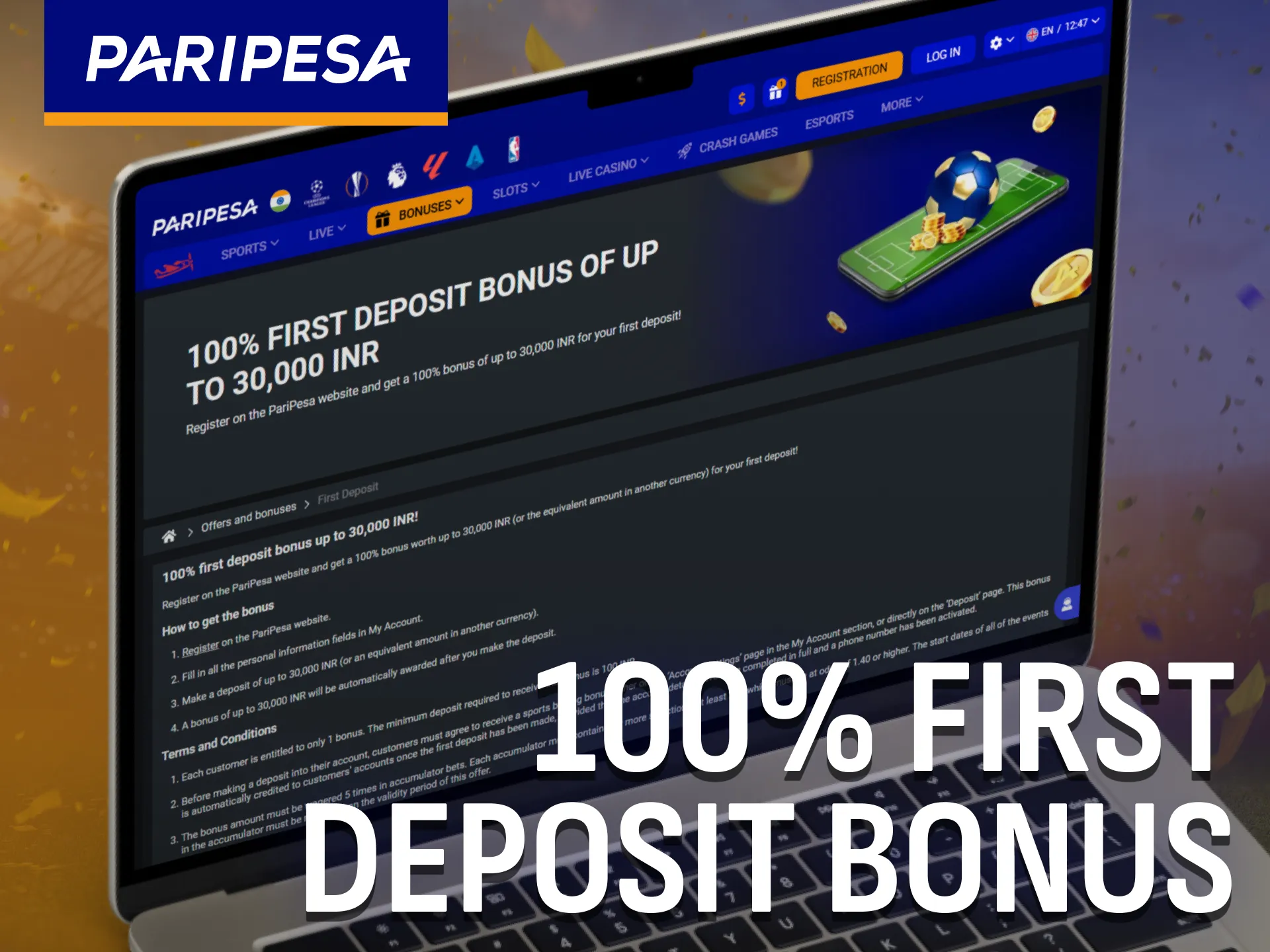 Get a 100% first deposit bonus when joining Paripesa India.