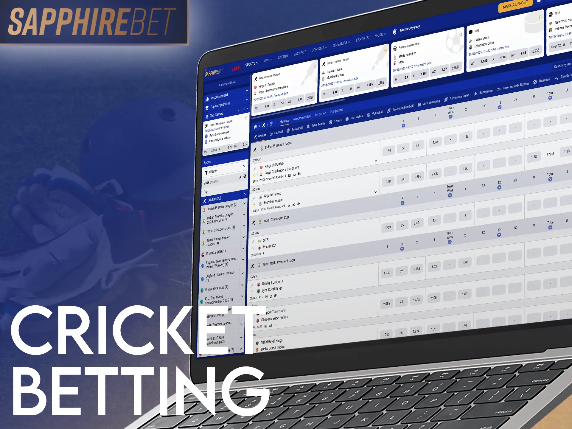 Bet on the most popular cricket events at SapphireBet.