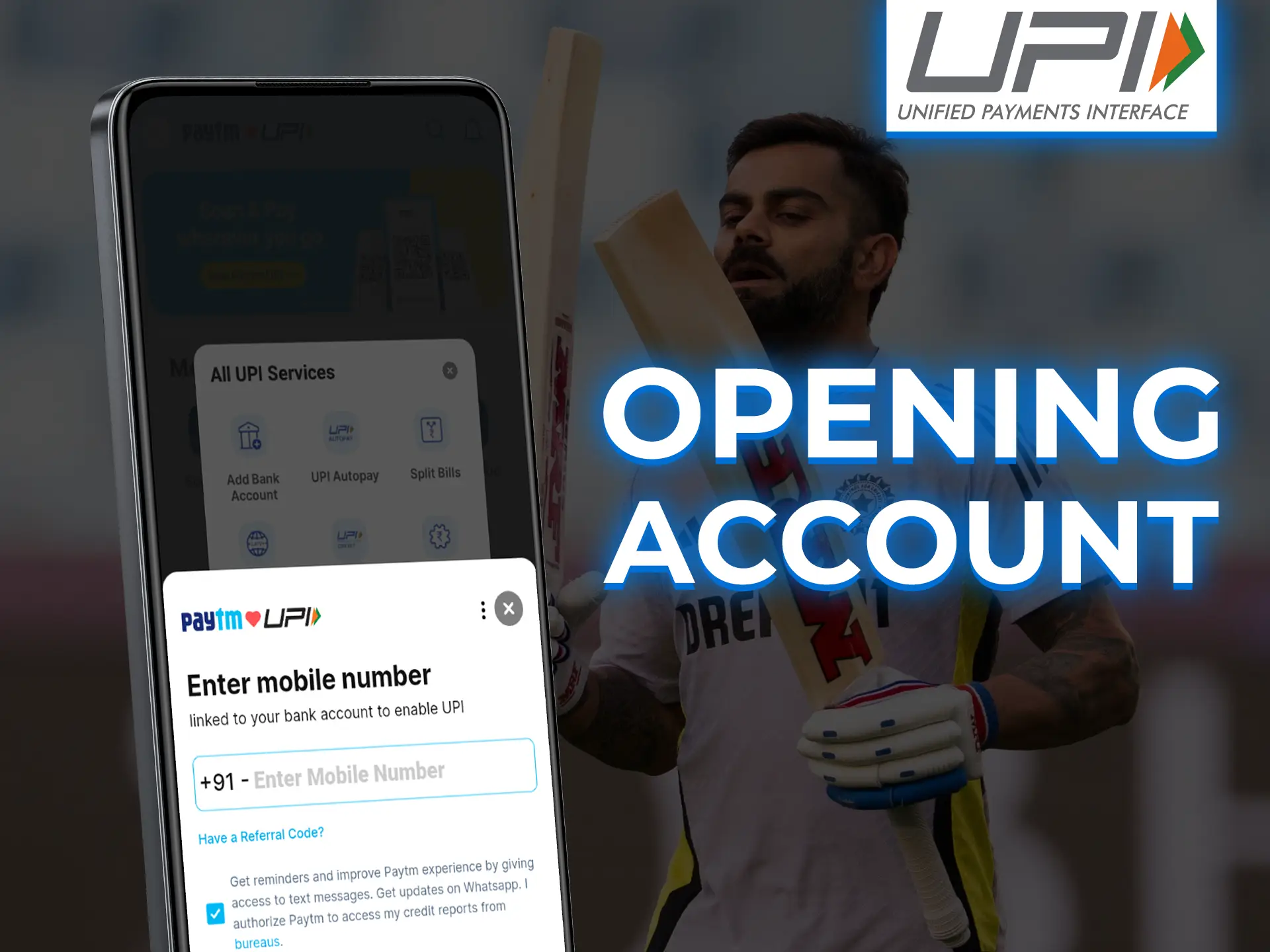 Connect your bank account to the UPI app.