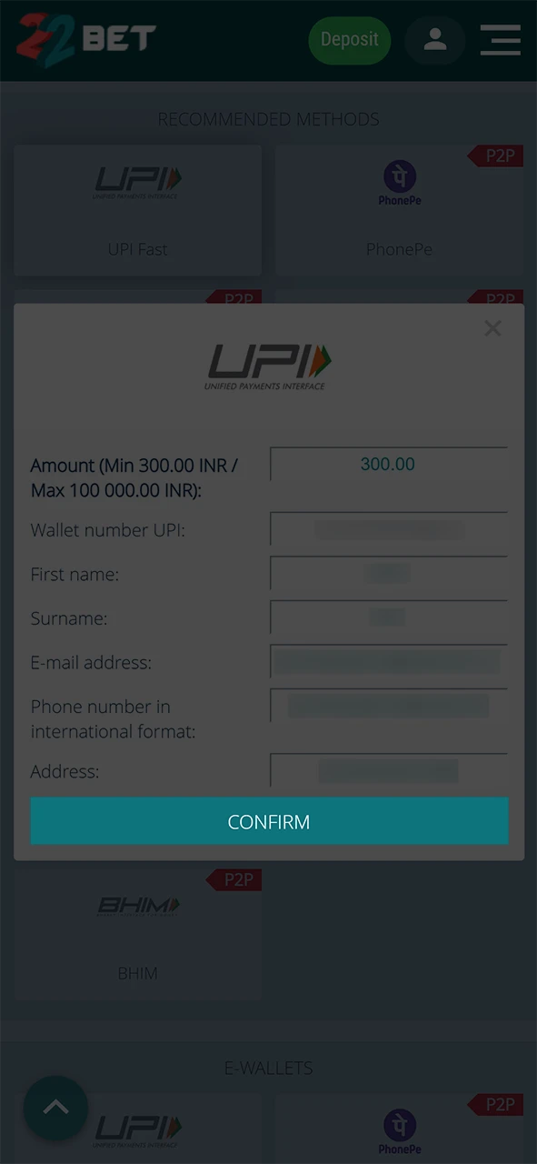 Complete all fields and confirm your deposit on 22Bet.
