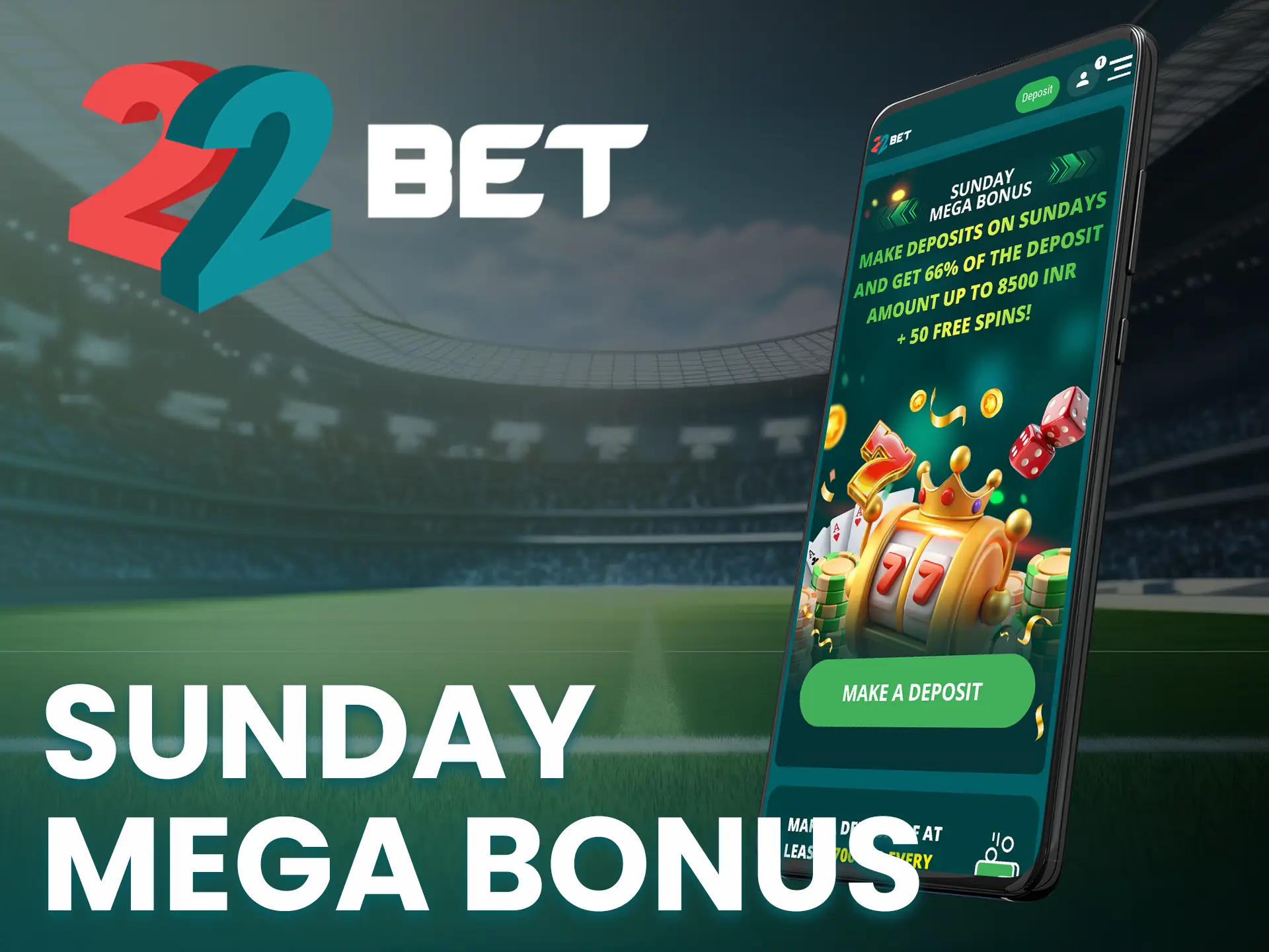 Deposit on Sunday and get a bonus from 22Bet.