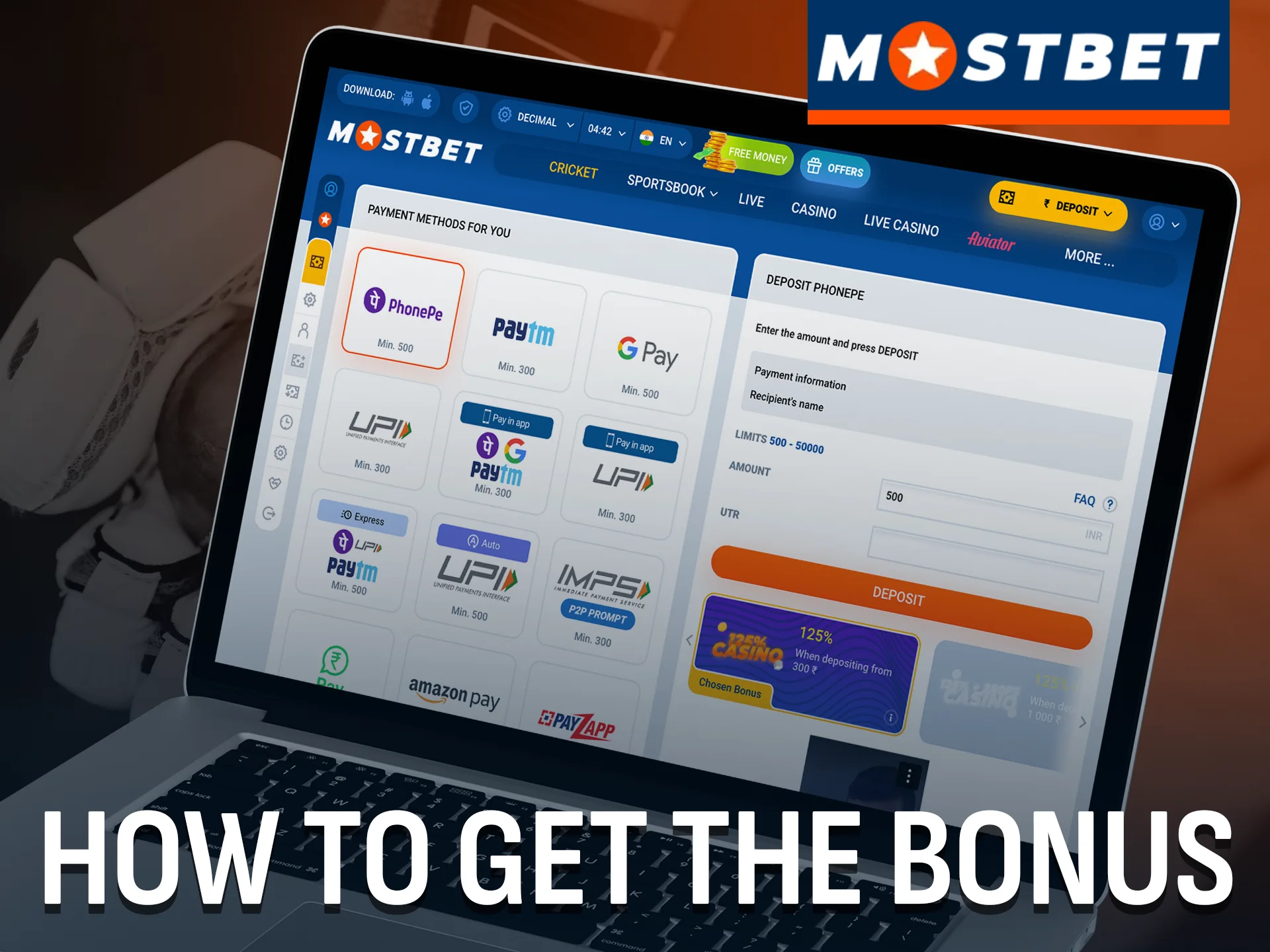 Find out how to get the best bonuses on Mostbet.