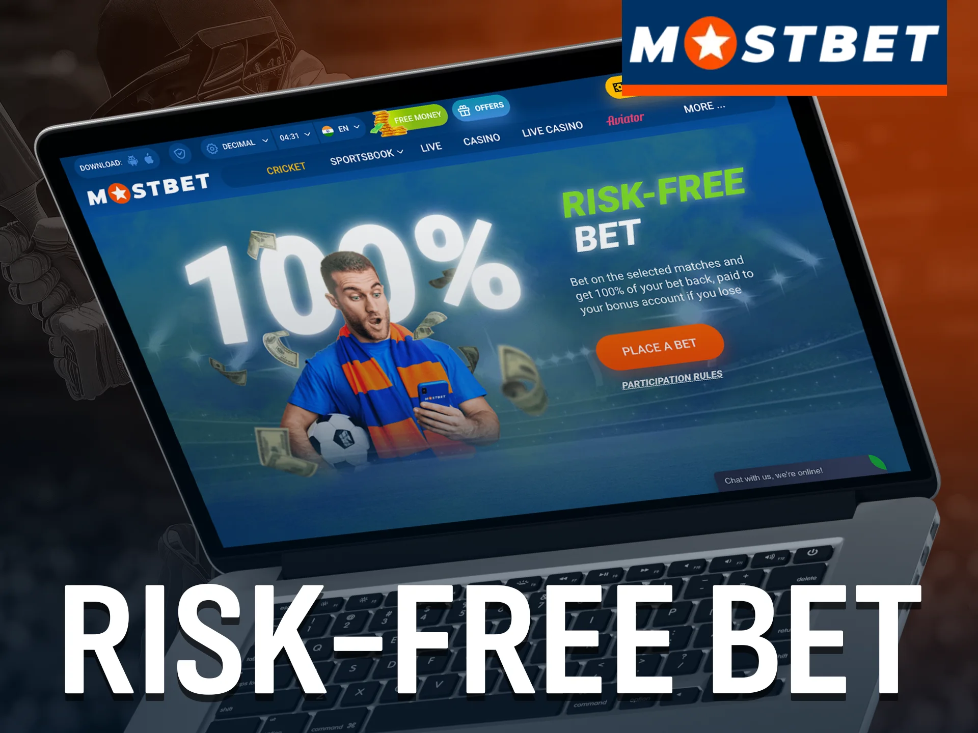 Place your bets with confidence using the Mostbet risk-free bet.