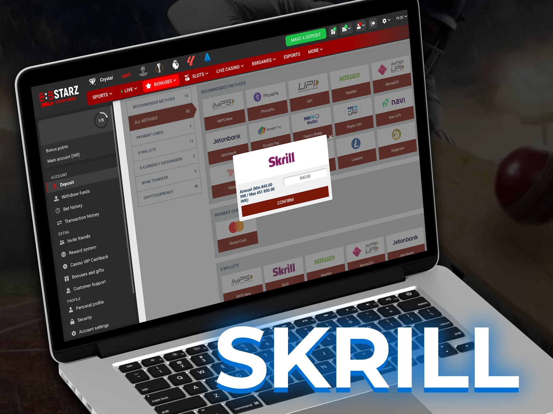 Enjoy smooth cricket betting with Skrill payments.