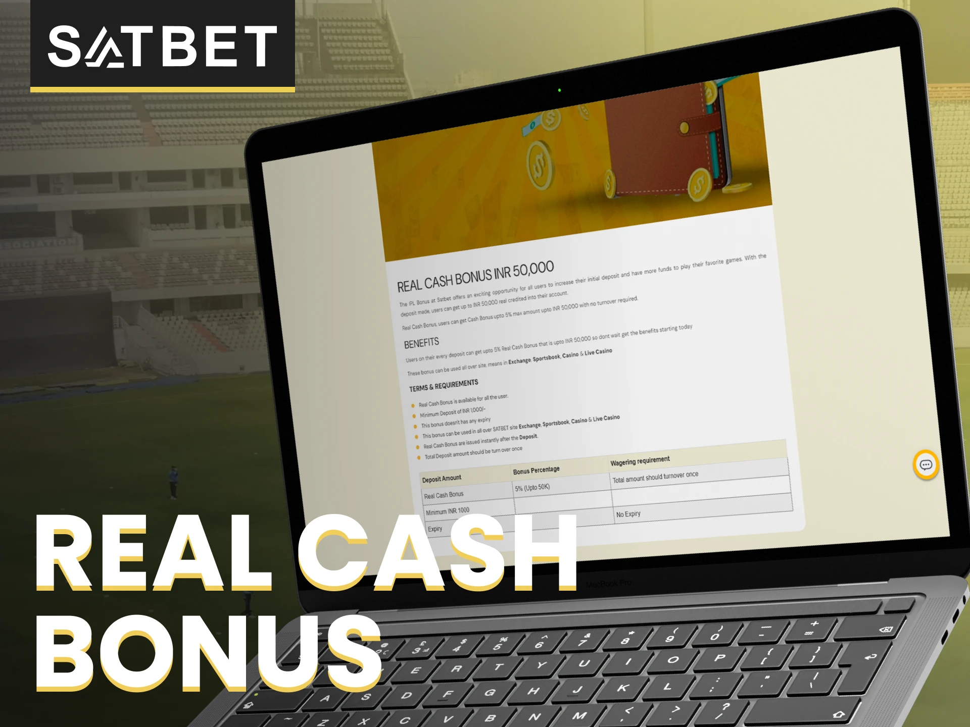 All new users can get a Real Cash Bonus for the first deposit