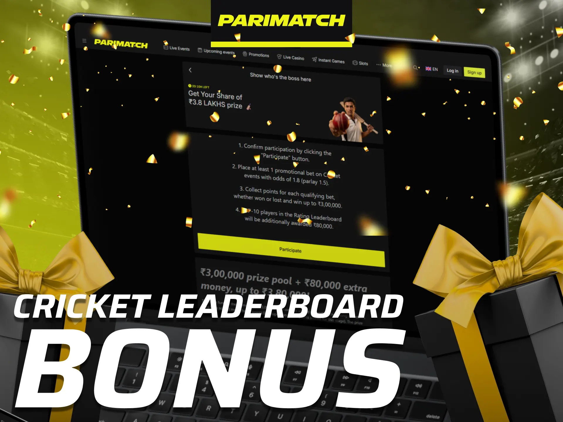 Compete for rewards through the Parimatch cricket leaderboard promotion.
